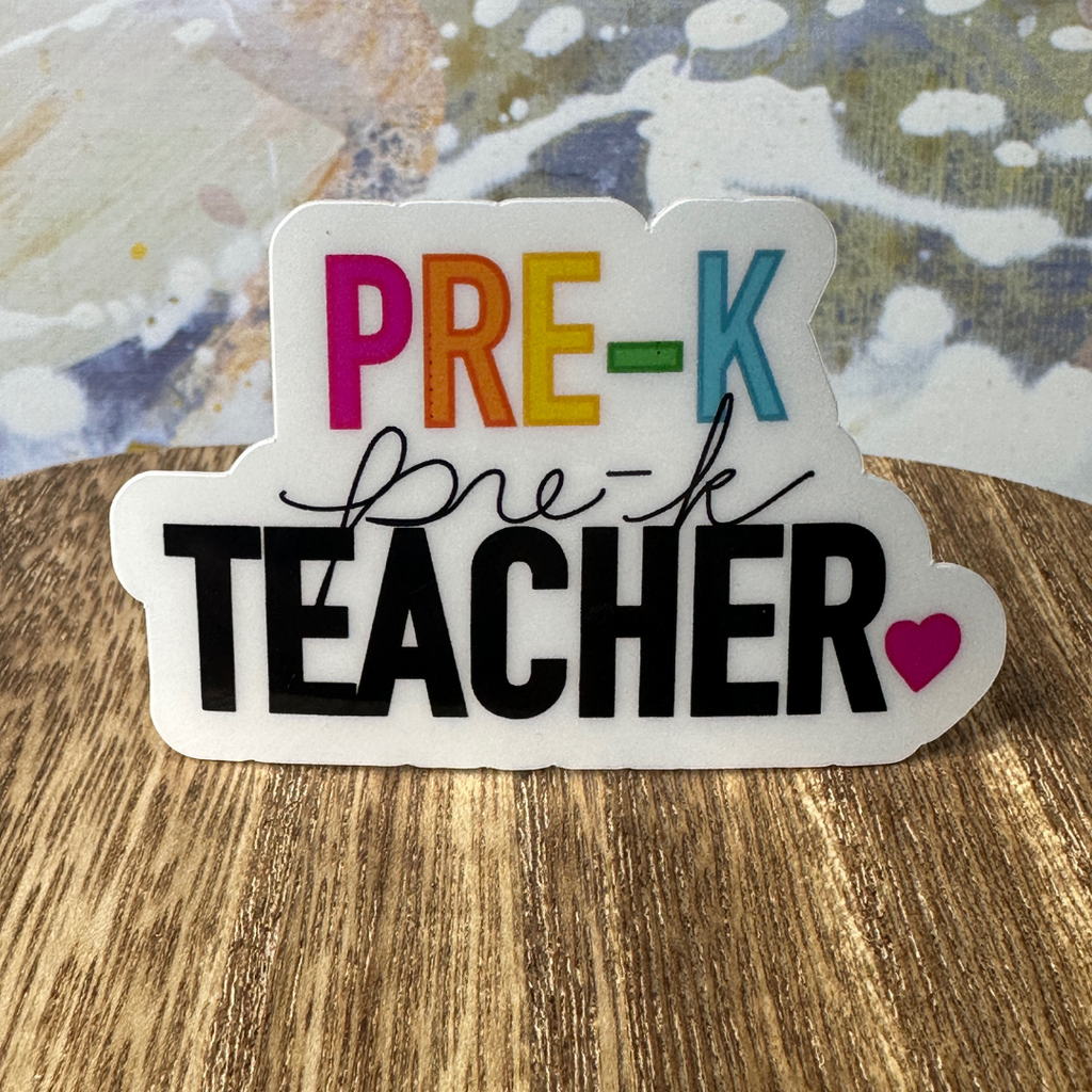 A close-up of our Pre-K Teacher waterproof vinyl sticker. 